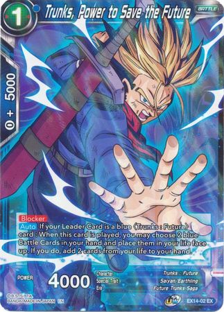 Trunks, Power to Save the Future (EX14-02) [Battle Advanced]