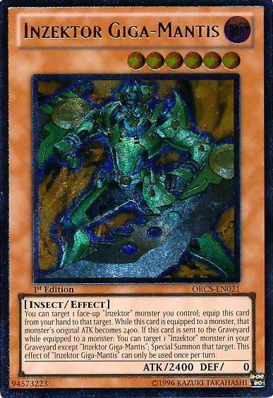 Inzektor Giga-Mantis [ORCS-EN021] Ultimate Rare