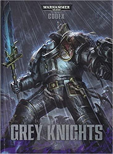 8th Edition Grey Knights Codex Adeptus Astartes